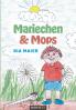 Mariechen & Mops