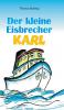 Der kleine Eisbrecher Karl