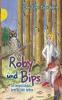 Roby und Bips