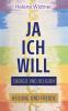 Ja ich will - Energie und Religion
