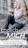Endlich mich