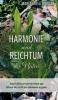 Harmonie und Reichtum der Natur