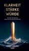 Klarheit Stärke Würde