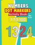 Numbers Dot Markers Activity Book for Kids 1-100