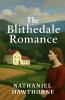The Blithedale Romance(Illustrated)