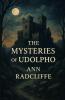The Mysteries Of Udolpho (Illustrated)