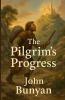 The Pilgrim's Progress(Illustrated)