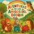 Aventuras de los Amigos del Bosque