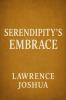 Serendipity's Embrace