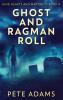 Ghost And Ragman Roll