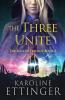 The Three Unite
