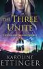 The Three Unite