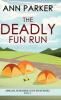 The Deadly Fun Run