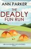 The Deadly Fun Run
