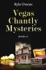 Vegas Chantly Mysteries - Books 1-3