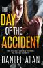 The Day of the Accident