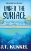 Under the Surface