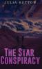The Star Conspiracy