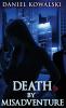 Death by Misadventure