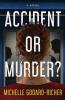 Accident or Murder?