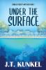 Under the Surface