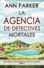 La agencia de detectives mortales
