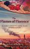 The Flames of Florence