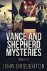 Vance And Shepherd Mysteries - Books 5-8