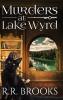 Murders at Lake Wyrd