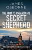 The Plot to Assassinate Secret Shepherd