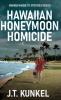 Hawaiian Honeymoon Homicide