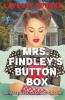 Mrs. Findley's Button Box