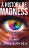 A History of Madness