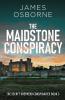 The Maidstone Conspiracy