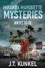 Miranda Marquette Mysteries - Books 10-12