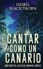 Cantar como un Canario