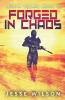 Forged In Chaos