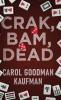 Crak Bam Dead