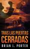 Tras Las Puertas Cerradas