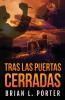 Tras Las Puertas Cerradas