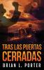 Tras Las Puertas Cerradas