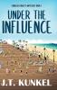 Under the Influence