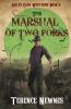 The Marshal of Two Forks