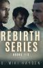 Rebirth Series - Books 1-3