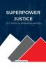 Superpower Justice ICC's Struggle with Major Nations