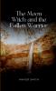 The Moon Witch and the Fallen Warrior