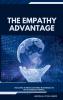 The Empathy Advantage