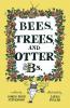 Bees Trees and Otter Bs.