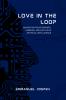 Love in the Loop Navigating Relationships Careers and Faith with Artificial Intelligence