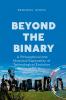 Beyond the Binary A Philosophical and Historical Exploration of Technological Evolution